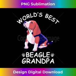 World's Best Beagle Grandpa Funny Granddog Dog Lover Cute - Bespoke Sublimation Digital File - Craft with Boldness and Assurance