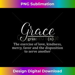 Grace Definition Christian Faith Jesus Christ Inspiration Long Sl - Urban Sublimation PNG Design - Ideal for Imaginative Endeavors