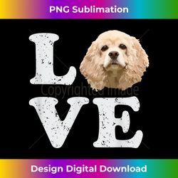 I Love My Cocker Spaniel T-  Puppy Dog Graphic Tee - Deluxe PNG Sublimation Download - Lively and Captivating Visuals