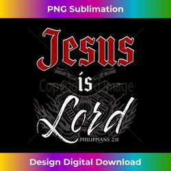 Jesus is Lord u2013 Motorcycle Christian Faith Gospel B - Urban Sublimation PNG Design - Tailor-Made for Sublimation Craftsmanship