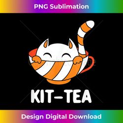 Cat Lover and Tea Lover, Kit-Tea - Contemporary PNG Sublimation Design - Reimagine Your Sublimation Pieces