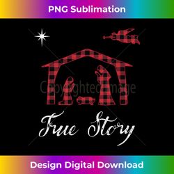 Nativity True Story Jesus Birth Buffalo Plaid Christmas Gift Long Sl - Artisanal Sublimation PNG File - Challenge Creative Boundaries