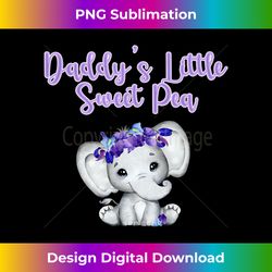 Kids Daddy's Little Sweet Pea Elephant with Sweet Peas - Sublimation-Optimized PNG File - Striking & Memorable Impressions