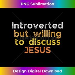 Introvert Jesus Lover Christian Tank - Urban Sublimation PNG Design - Lively and Captivating Visuals