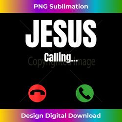 Jesus Calling - Funny Jesus Phone Chris - Sublimation-Optimized PNG File - Rapidly Innovate Your Artistic Vision