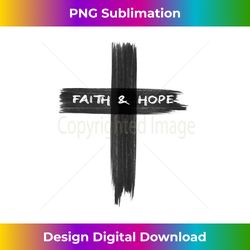 Faith and Hope, Jesus Cross Tank - Chic Sublimation Digital Download - Rapidly Innovate Your Artistic Vision