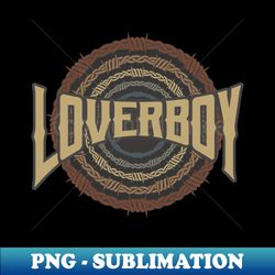 loverboy barbed wire - trendy sublimation digital download
