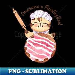 Cute Cat Rolling Pin Giant Cookie Italian Baking Is Awesome - Trendy Sublimation Digital Download