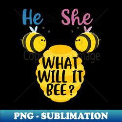 gender reveal what will it bee he or she - instant sublimation digital download
