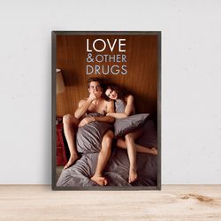 Love & Other Drugs Movie Poster, Room Decor, Home Decor, Art Poster for Gift
