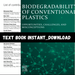 Biodegradability of Conventional Plastics Opportunities, Challenges, and Misconceptions 1st Edition