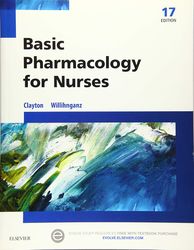 Complete Basic Pharmacology for Nurses 17th Edition by Willihnganz