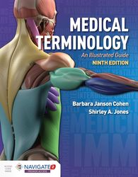 Complete Medical Terminology An Illustrated Guide An Illustrated Guide 9th Edition