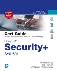 CompTIA Security SY0-601 Cert Guide (5th Editon) (Omar Santos, Ron Taylor, Joseph Mlodzianowski)