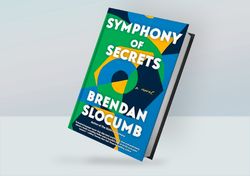Symphony of Secrets: A Novel y Brendan Slocumb