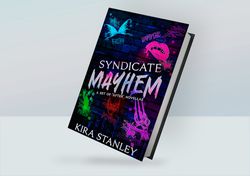 Syndicate Mayhem: A Set of "After" Novellas (Syndicate Mafia) By Kira Stanley