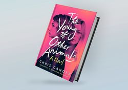 The Young of Other Animals: A Novel By Chris Cander
