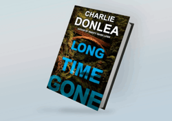 Long Time Gone By Charlie Donlea
