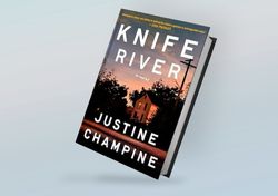 Knife River: A Novel By Justine Champine