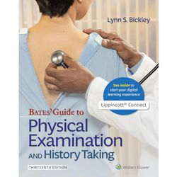 Bates Guide To Physical Examination and History Taking 13th Edition Test Bank All Chapters Bates Guide To Physical Exami