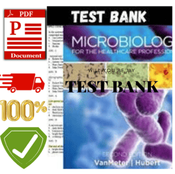 Latest 2023 Microbiology for the Healthcare Professional 2nd Edition VanMeter Test bank All Chapters