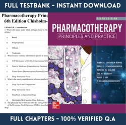Latest 2023 Pharmacotherapy Principles and Practice 6th Edition Chisholm-Burns Test bank All Chapters