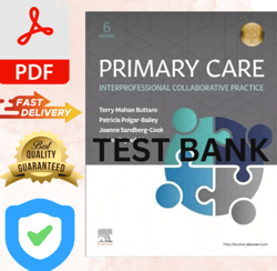 Test Bank Primary Care Interprofessional Collaborative Practice 6th Edition by Terry Mahan Buttaro