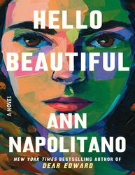 Hello Beautiful by Ann Napolitano –  Kindle Edition