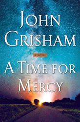 Jake Brigance 03 - A Time for Mercy by John Grisham –  Kindle Edition