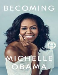 Becoming by Michelle Obama –  Kindle Edition