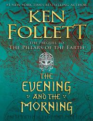 The Evening and the Morning –  Kindle Edition