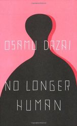 No Longer Human by Osamu Dazai –  Kindle Edition