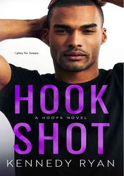 hook shot: an age gap single dad standalone romance (hoops book 3) by kennedy ryan –  kindle edition