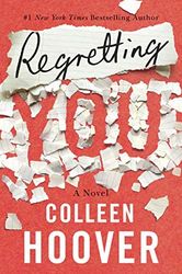 Regretting You BY Colleen Hoover –  Kindle Edition