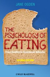 The Psychology of Eating: From Healthy to Disordered Behavior –  Kindle Edition