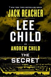 The Secret: A Jack Reacher Novel  by Lee Child   –  Kindle Edition