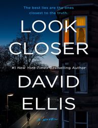 Look Closer Kindle Edition by David Ellis -- :  Kindle Edition