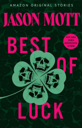 Best of Luck (Creature Feature collection) -- :  Kindle Edition