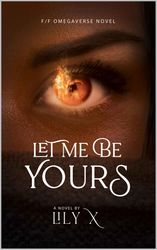 Let Me Be Yours - Fantasy Romance (Seventh Star Series Book 1) by Lily X :  Kindle Edition
