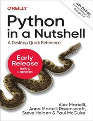 Python in a Nutshell: A Desktop Quick Reference (Sixth Early Release)