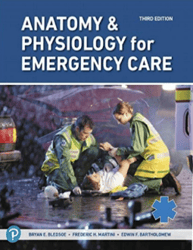 TEST BANK Anatomy & Physiology for Emergency Care Bryan Bledsoe, Frederic Martini, Edwin Bartholomew