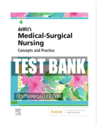 Test Bank for Dewits Medical Surgical Nursing Concepts and Practice 4th Edition by Stromberg PDF | Instant Download