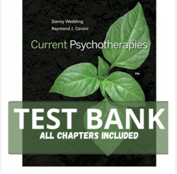 Latest 2023 Test Bank For Current Psychotherapies 11th Edition By Danny Wedding Test bank All Chapters