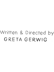Written and Directed by Greta Gerwig Fitted Scoop