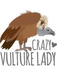 Crazy Vulture Lady