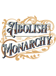 Abolish the Monarchy(3)
