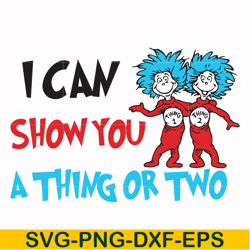 I can show you a thing or two svg, png, dxf, eps file DR00051