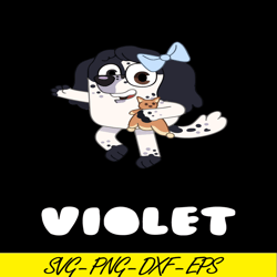 Violet Bluey SVG PNG PDF Bluey Character SVG Bluey Movie SVG
