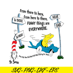 Funny Things Are Everywhere SVG, Dr Seuss SVG, Dr Seuss Quotes SVG DS2051223288