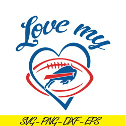 Love My Bills SVG, Football Team SVG, NFL Lovers SVG NFL229112364